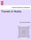 Image for Travels in Nubia.