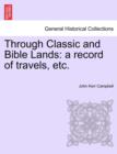 Image for Through Classic and Bible Lands
