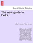 Image for The New Guide to Delhi.