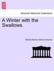 Image for A Winter with the Swallows.