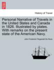 Image for Personal Narrative of Travels in the United States and Canada in 1826. Illustrated by Plates. with Remarks on the Present State of the American Navy.