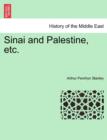 Image for Sinai and Palestine, etc.
