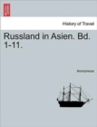 Image for Russland in Asien. Bd. 1-11.