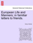 Image for European Life and Manners; in familiar letters to friends.