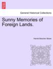 Image for Sunny Memories of Foreign Lands, Vol. II