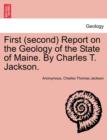 Image for First (Second) Report on the Geology of the State of Maine. by Charles T. Jackson.