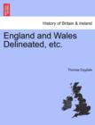 Image for England and Wales Delineated, Etc.
