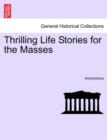 Image for Thrilling Life Stories for the Masses