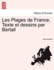 Image for Les Plages de France. Texte et dessins par Bertall