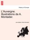 Image for L&#39;Auvergne. Illustrations de A. Montader.