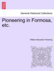 Image for Pioneering in Formosa, Etc.
