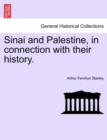 Image for Sinai and Palestine, in connection with their history.