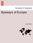 Image for Byeways of Europe.