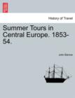 Image for Summer Tours in Central Europe. 1853-54.