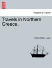 Image for Travels in Northern Greece.