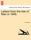 Image for Letters from the Isle of Man in 1846.