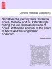 Image for Narrative of a Journey from Heraut to Khiva, Moscow and St. Petersburgh, During the Late Russian Invasion of Khiva. with Some Account of the Court of Khiva and the Kingdom of Khaurism.