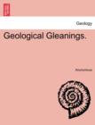 Image for Geological Gleanings.