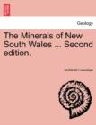 Image for The Minerals of New South Wales ... Second Edition.