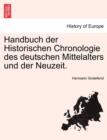 Image for Handbuch Der Historischen Chronologie Des Deutschen Mittelalters Und Der Neuzeit.