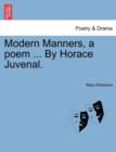 Image for Modern Manners, a Poem ... by Horace Juvenal.