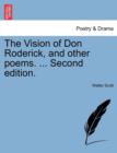 Image for The Vision of Don Roderick, and Other Poems. ... Second Edition.