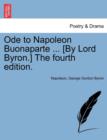 Image for Ode to Napoleon Buonaparte ... [By Lord Byron.] the Fourth Edition.