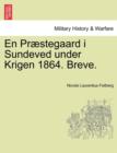 Image for En PR Stegaard I Sundeved Under Krigen 1864. Breve.