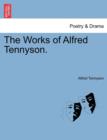 Image for The Works of Alfred Tennyson. Vol. IV