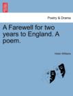 Image for A Farewell for Two Years to England. a Poem.