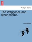Image for The Waggoner, and Other Poems.