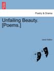 Image for Unfailing Beauty. [Poems.]