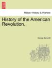 Image for History of the American Revolution.