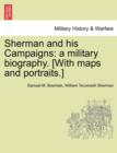Image for Sherman and his Campaigns : a military biography. [With maps and portraits.]