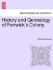 Image for History and Genealogy of Fenwick&#39;s Colony.