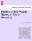 Image for History of the Pacific States of North America. Vol. I.