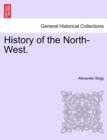 Image for History of the North-West.