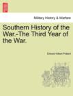 Image for Southern History of the War.-The Third Year of the War.