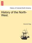 Image for History of the North-West.