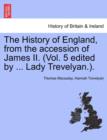 Image for The History of England, from the accession of James II. (Vol. 5 edited by ... Lady Trevelyan.).