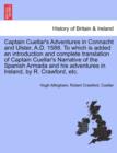 Image for Captain Cuellar&#39;s Adventures in Connacht and Ulster, A.D. 1588. to Which Is Added an Introduction and Complete Translation of Captain Cuellar&#39;s Narrative of the Spanish Armada and His Adventures in Ir