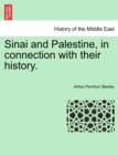 Image for Sinai and Palestine, in connection with their history.