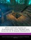 Image for 20th Century American Playwrights : Lives, Works and Legacies of 25 Major Dramatists