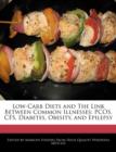 Image for Low-Carb Diets and the Link Between Common Illnesses