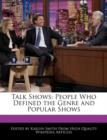 Image for Talk Shows : People Who Defined the Genre and Popular Shows