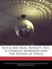 Image for Rock and Roll Royalty, Vol. 6 : Giorgio Moroder and the Father of Disco