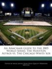 Image for An Armchair Guide to the 2005 World Series