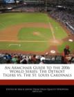 Image for An Armchair Guide to the 2006 World Series
