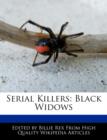 Image for Serial Killers : Black Widows
