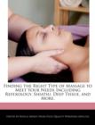 Image for Finding the Right Type of Massage to Meet Your Needs Including Refexology, Shiatsu, Deep Tissue, and More.